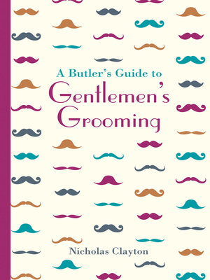 cover image of A Butler's Guide to Gentlemen's Grooming